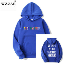 Load image into Gallery viewer, TRAVIS SCOTT ASTROWORLD WISH YOU WERE HERE HOODIES fashion letter ASTROWORLD HOODIE streetwear Man woman Pullover Sweatshirt